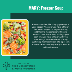 Picture of mixed frozen vegetables with advice to freezer leftover vegetables to make soup in the future.