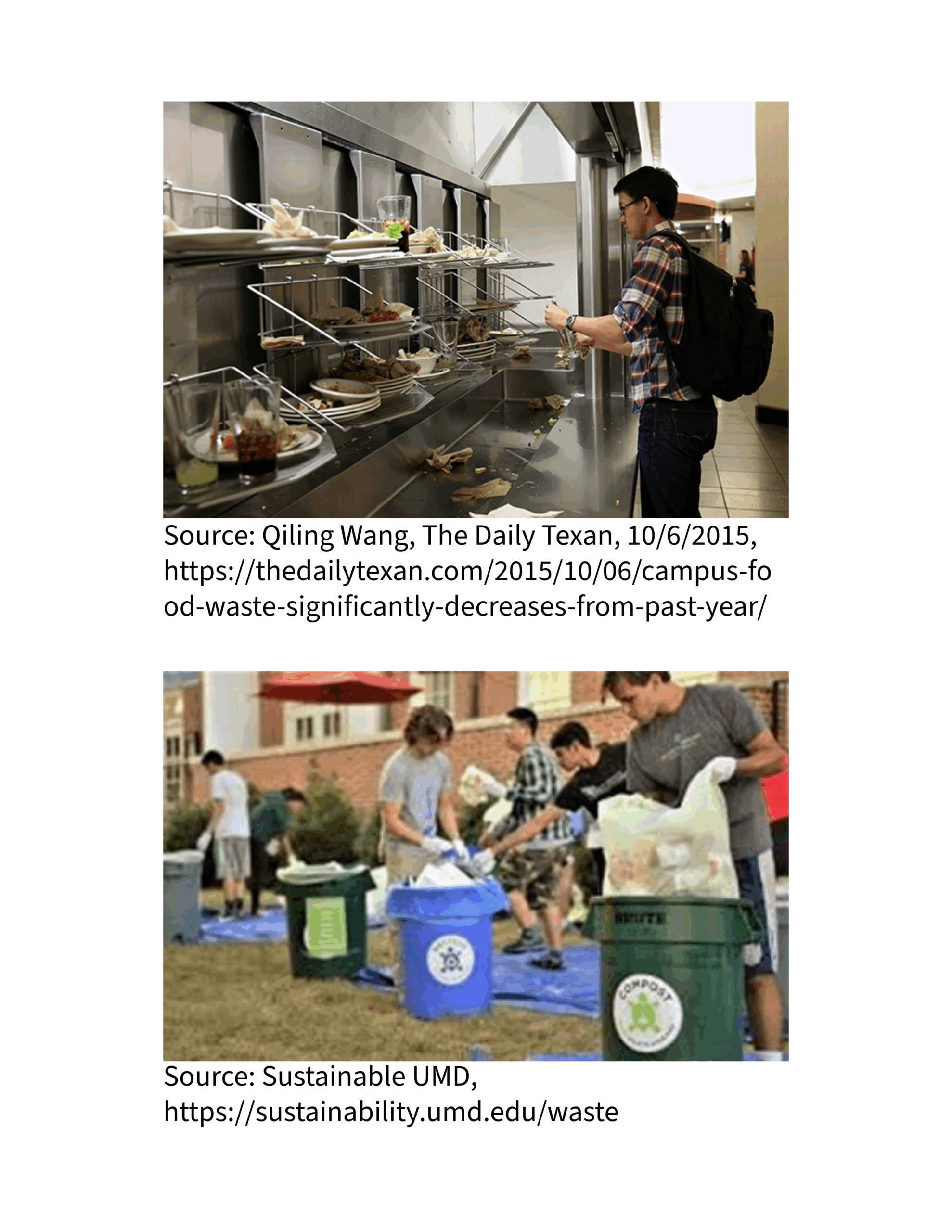 Campus cafeteria food waste and students collecting waste from bins